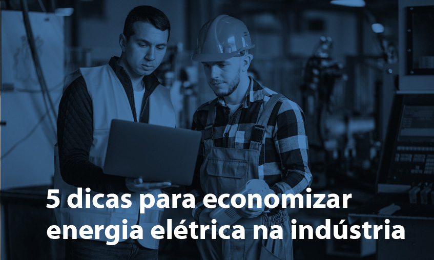 Economizar energia na indústria